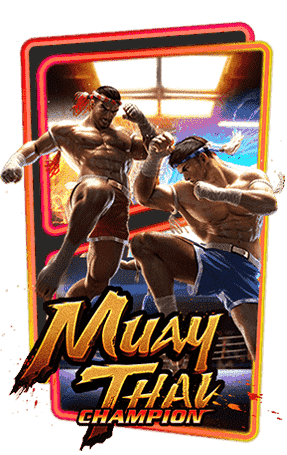 Muay Thai Champion PG Slot เครดิตฟรี