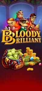 BLOODY BRILLIANT Joker123th
