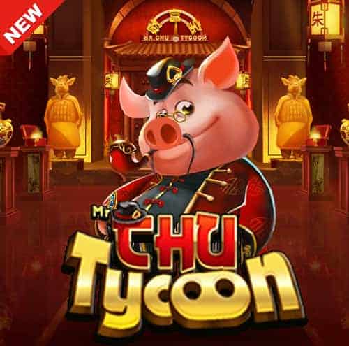 MR CHU TYCOON Jokerslot888
