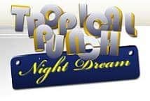 Tropical Punch Night Dream Pragmatic Play joker123