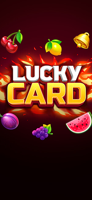 Lucky Card Evoplay สล็อตโจ๊กเกอร์