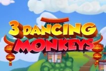 3 Dancing Monkeys 
