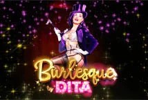 Burlesque By Dita MICROGAMING สล็อตโจ๊กเกอร์