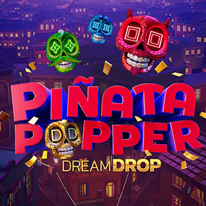 Pinata Popper Dream Drop Relax Gaming joker123