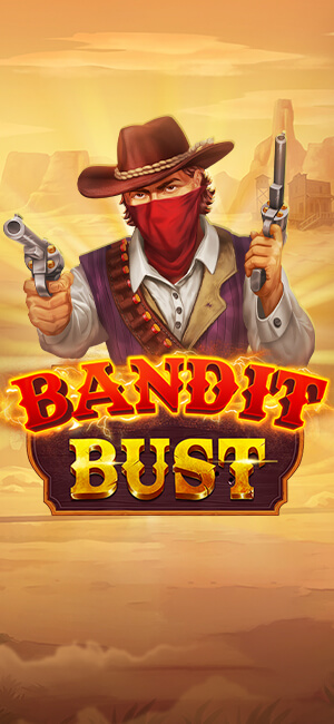 BANDIT BUST Evoplay joker123th