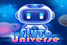 Fly To Universe